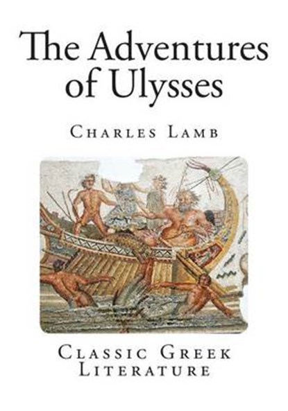 The Adventures of Ulysses, LAMB,  Charles - Paperback - 9781492719069