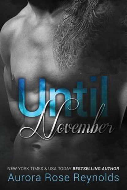 Until November, Aurora Rose Reynolds - Paperback - 9781492740353