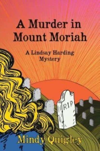 A Murder in Mount Moriah, Mindy Quigley - Paperback - 9781492780434