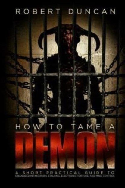 How to Tame a Demon, Robert Duncan - Paperback - 9781492912668