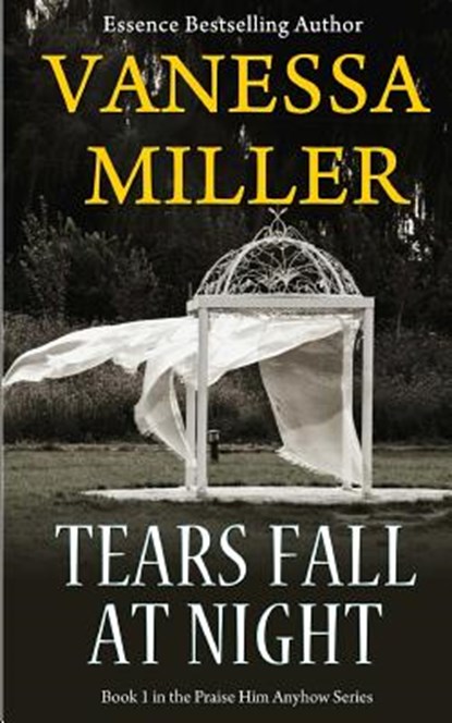 Tears Fall at Night, Vanessa Miller - Paperback - 9781492976134