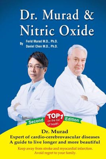 Dr. Murad and Nitric Oxide, Daniel Cheng Chen - Paperback - 9781492983187