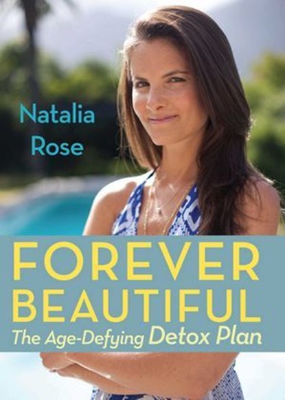 Forever Beautiful, Natalia Rose - Ebook - 9781493004072