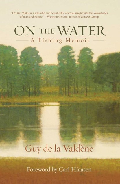 On the Water, Guy de la Valdene - Gebonden - 9781493007936