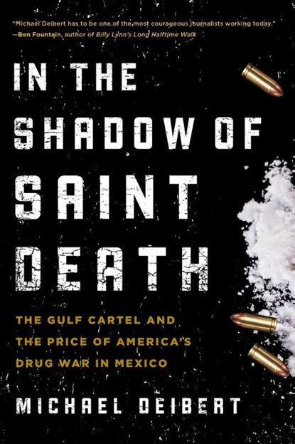 In the Shadow of Saint Death, Michael Deibert - Paperback - 9781493009718