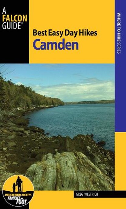 Best Easy Day Hikes Camden, Greg Westrich - Paperback - 9781493010004