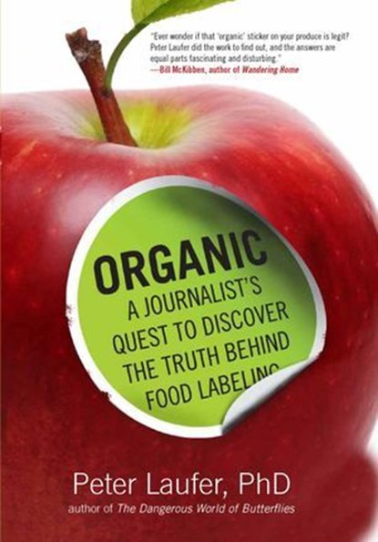 Organic, Peter Laufer, University of Oregon - Ebook - 9781493011667
