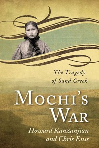 Mochi's War, Chris Enss ; Howard Kazanjian - Ebook - 9781493013944