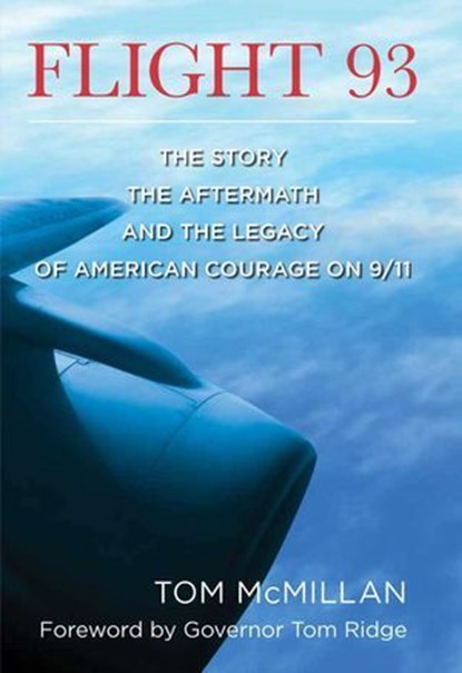 Flight 93, Tom McMillan - Ebook - 9781493014217