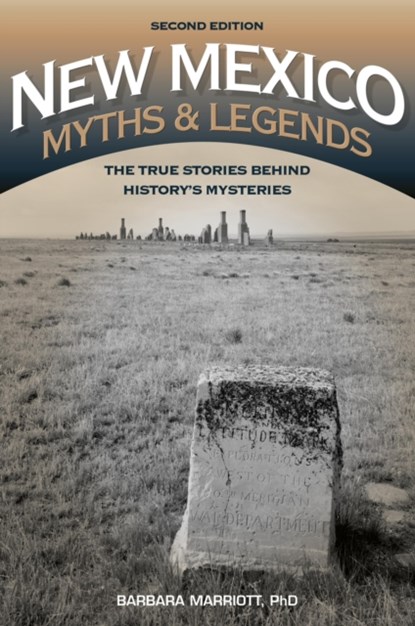 New Mexico Myths and Legends, Barbara Marriott - Paperback - 9781493015757