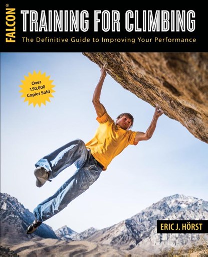 Training for Climbing, Eric van der Horst - Paperback - 9781493017614