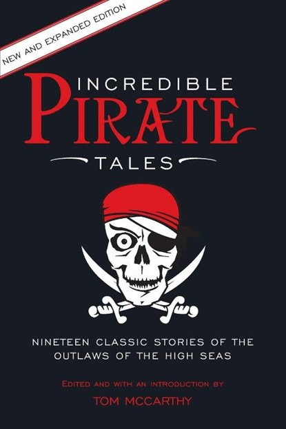 Incredible Pirate Tales, Tom McCarthy - Paperback - 9781493018789