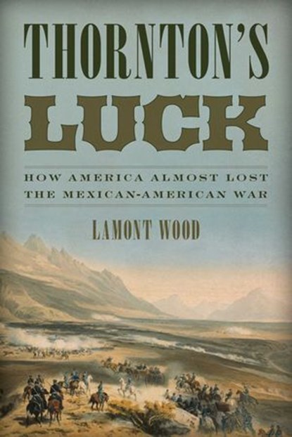 Thornton's Luck, Lamont Wood - Ebook - 9781493028337
