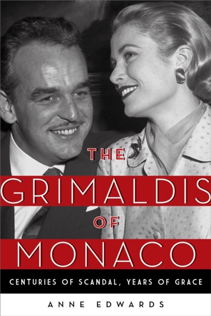 The Grimaldis of Monaco, Anne Edwards - Paperback - 9781493029211