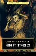 Great American Ghost Stories | Bill Bowers | 