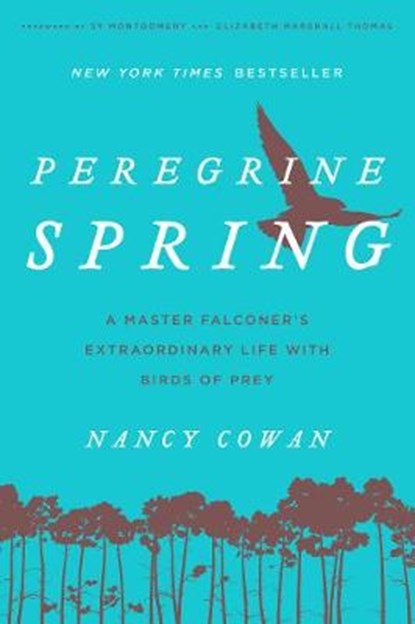 Peregrine Spring, COWAN,  Nancy - Paperback - 9781493029976