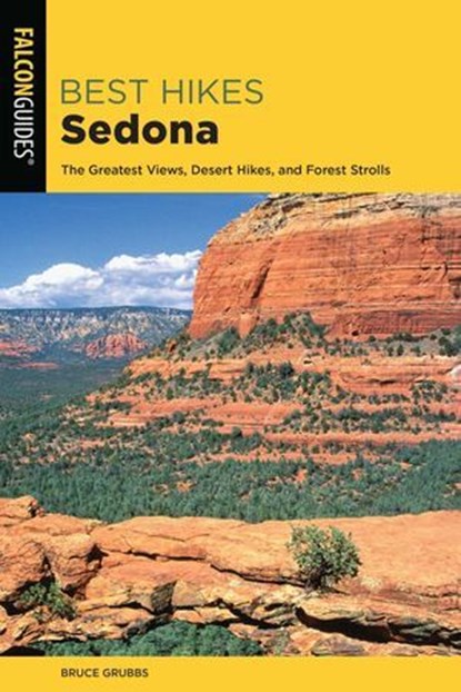 Best Hikes Sedona, Bruce Grubbs - Ebook - 9781493034543