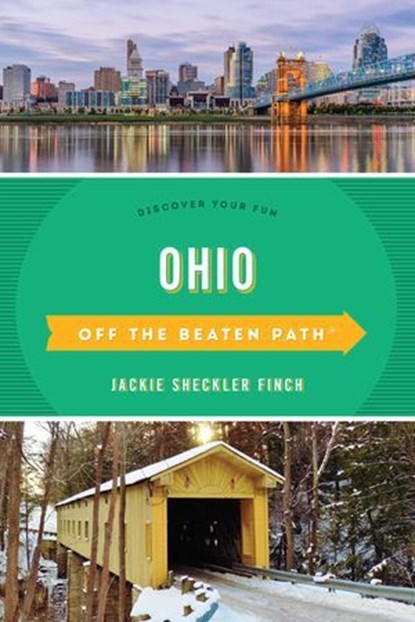 Ohio Off the Beaten Path®, Jackie Sheckler Finch - Ebook - 9781493037605