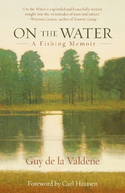 On the Water, Guy de la Valdene - Paperback - 9781493039647