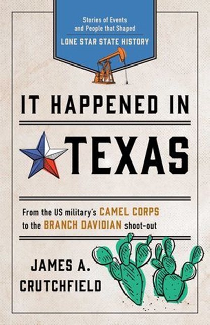 It Happened in Texas, James A. Crutchfield - Ebook - 9781493039708