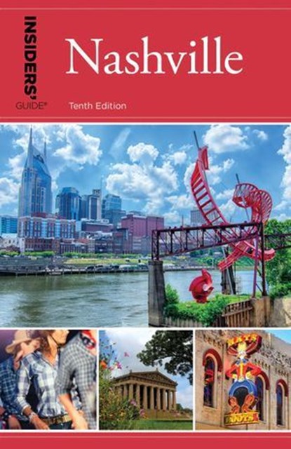 Insiders' Guide® to Nashville, Jackie Sheckler Finch - Ebook - 9781493043453