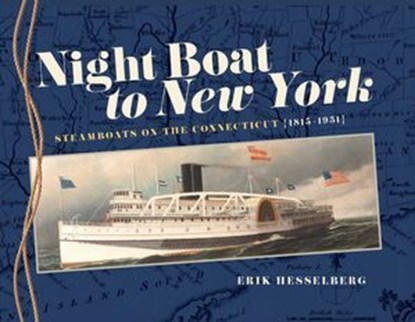 Night Boat to New York, Erik Hesselberg - Ebook - 9781493044504