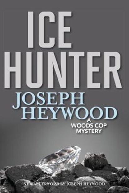 Ice Hunter, Joseph Heywood - Paperback - 9781493045549