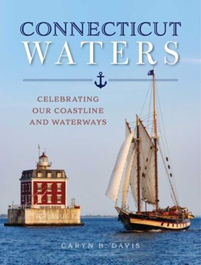 Connecticut Waters, Caryn B. Davis - Ebook - 9781493046423