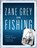 Zane Grey on Fishing, Terry Mort - Paperback - 9781493048786
