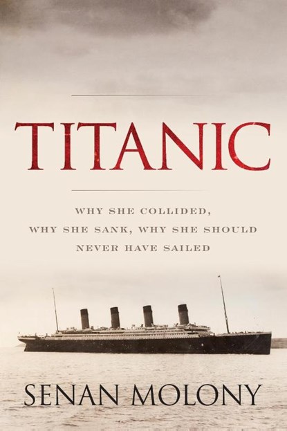 Titanic, Senan Molony - Paperback - 9781493055494