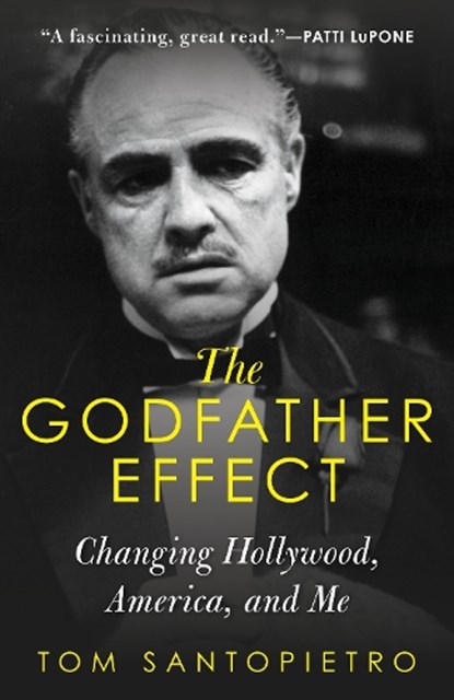 The Godfather Effect, Tom Santopietro - Paperback - 9781493057160
