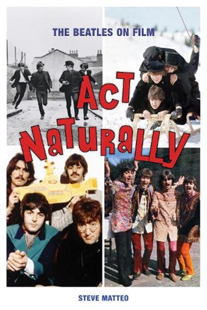 Act Naturally, Steve Matteo - Paperback - 9781493059010