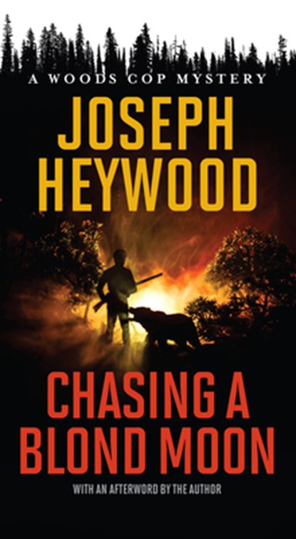 Chasing a Blond Moon, Joseph Heywood - Paperback - 9781493059157