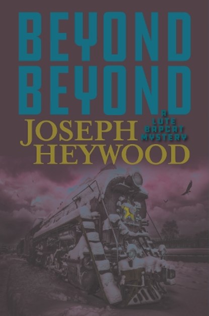 Beyond Beyond, Joseph Heywood - Paperback - 9781493059386