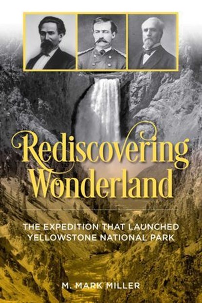 Rediscovering Wonderland, M. Mark Miller - Ebook - 9781493060757
