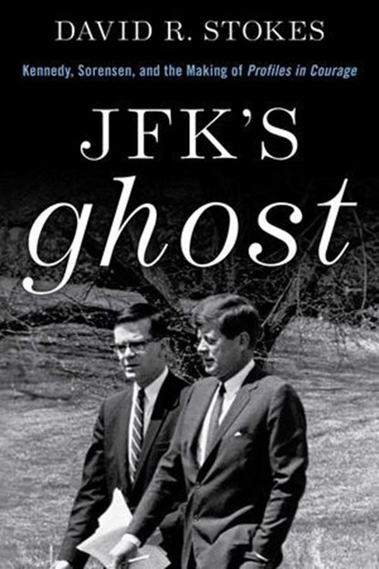 JFK's Ghost, David R. Stokes - Ebook - 9781493061426