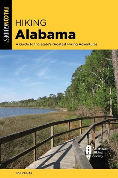 Hiking Alabama, Joe Cuhaj - Paperback - 9781493062270