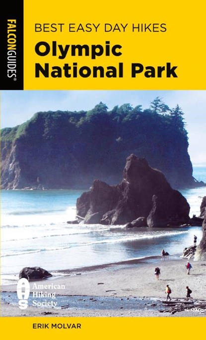 Best Easy Day Hikes Olympic National Park, Erik Molvar - Paperback - 9781493063550