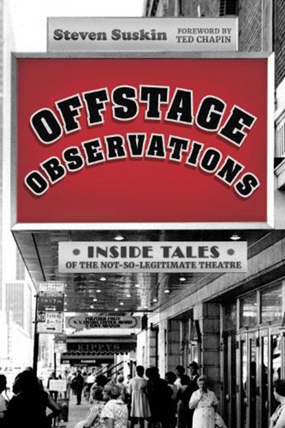 Offstage Observations, Steven Suskin - Gebonden - 9781493064632