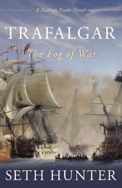 Trafalgar, Seth Hunter - Gebonden - 9781493064670