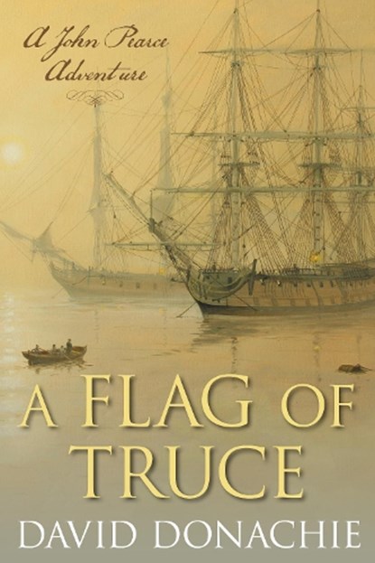A Flag of Truce, David Donachie - Paperback - 9781493066285