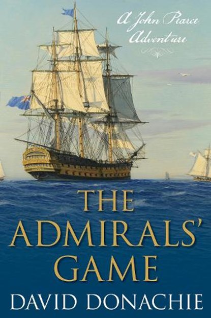 The Admirals' Game, David Donachie - Paperback - 9781493066339