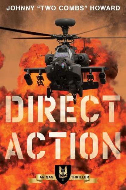 Direct Action, Johnny "Two Combs" Howard - Paperback - 9781493066353