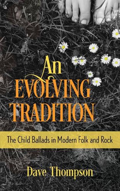 An Evolving Tradition, Dave Thompson - Gebonden - 9781493068067