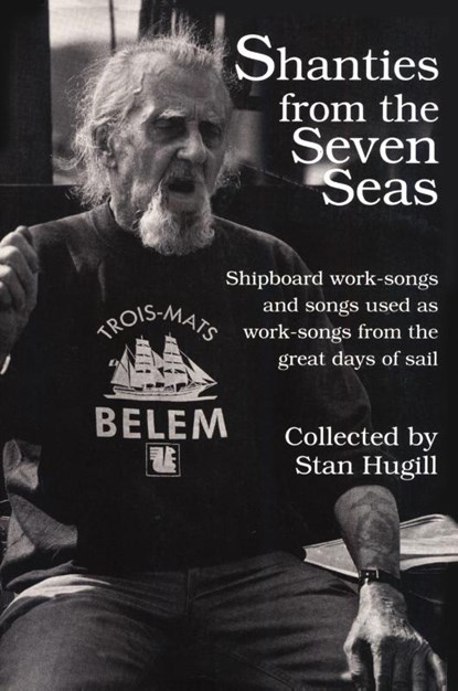 Shanties from the Seven Seas, Stan Hugill - Paperback - 9781493068272