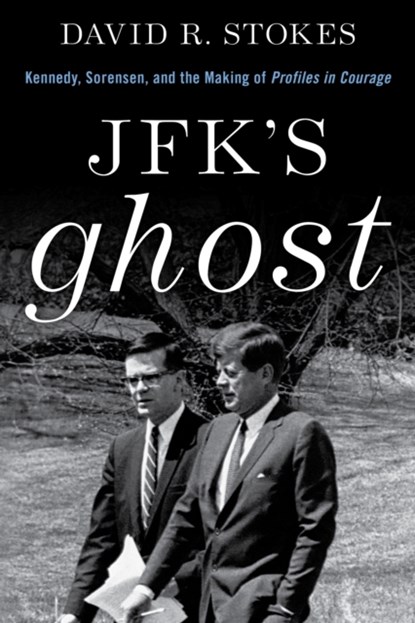 JFK's Ghost, David R. Stokes - Paperback - 9781493072347