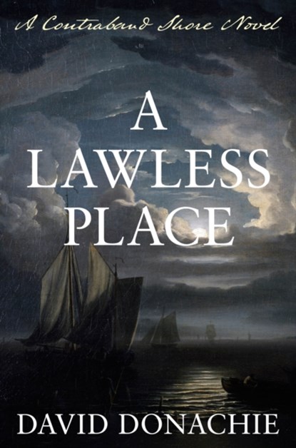 A Lawless Place, David Donachie - Paperback - 9781493074075