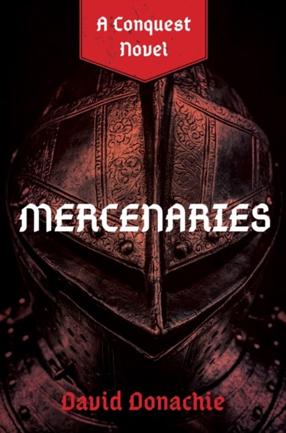 Mercenaries, David Donachie - Paperback - 9781493076246