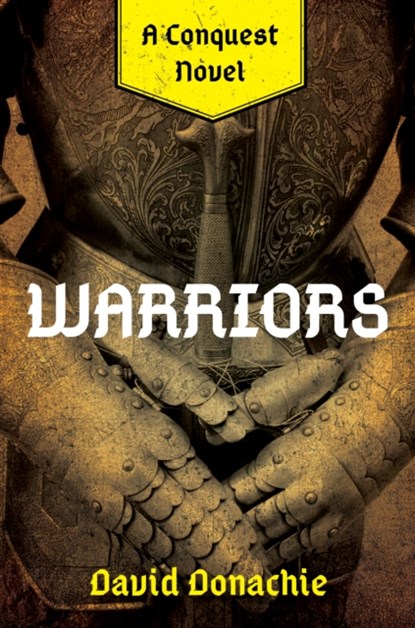 Warriors, David Donachie - Paperback - 9781493076253