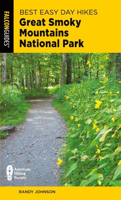 Best Easy Day Hikes Great Smoky Mountains National Park, Randy Johnson - Paperback - 9781493076598
